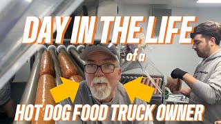 DAY in the LIFE of a HOT DOG FOOD TRUCK OWNER [upl. by Amitie]