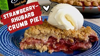 Strawberry Rhubarb Crumb Pie [upl. by Whitman613]