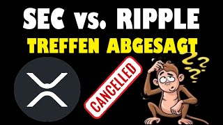 RIPPLE XRP COIN TOKEN UPDATE ✅ GEHEIMTREFFEN SEC vs RIPPLE ABGESAGT ✅ CHARTANALYSE XRP ✅ [upl. by Nazus]