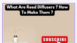 What is Reed Diffuser  Free Formulation [upl. by Eslek]