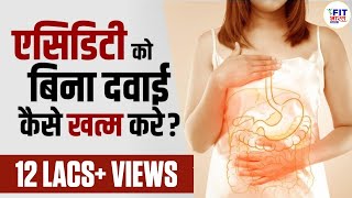 How to Cure ACIDITY Permanently  Bye Bye Acid Reflux Bloating Gas  Shivangi Desai [upl. by Ghassan55]