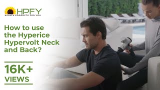 How to use the Hyperice Hypervolt Neck and Back  Get 10 Off  Shop Now Offer Expires Very Soon [upl. by Nosnar777]