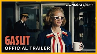 Gaslit  Official Trailer  Julia Roberts  Sean Penn  Dan Stevens  Lionsgate Play [upl. by Liana]