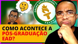 FACULDADE FAVENI Como ACONTECE A POS GRADUACAO EAD GRUPO EDUCACIONAL FAVENI [upl. by Careaga]