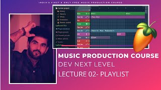 Music Production Course HINDI  Lecture 02  Playlist [upl. by Poler]