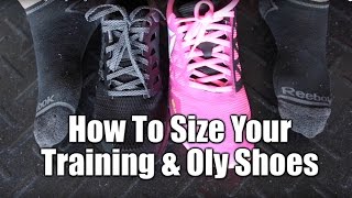 How To Size Your Training or Weightlifting Shoes [upl. by Deehan157]