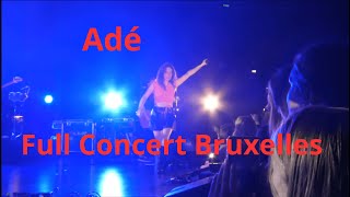 Adé exTherapie Taxi Le concert quotEt Alorsquot en intégralité  Cirque Royal Bruxelles  18102023 [upl. by Stockmon]