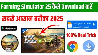 📥 FARMING SIMULATOR 25 ANDROID DOWNLOAD  HOW TO DOWNLOAD FARMING SIMULATOR 25 IN ANDROID [upl. by Klepac]