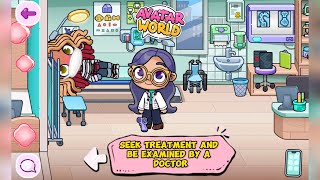 Seek Treatment and be Examined by a Doctor  Avatar World [upl. by Moraj]