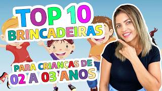 Top Brincadeiras para Crianças de 2 a 3 Anos  Educação Infantil [upl. by Ayote830]