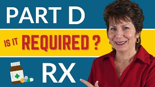 Do You Really Need Medicare Part D [upl. by William]