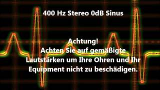 400 Hz Sinus Ton Test 0dB Stereo Piepton Wave Ton [upl. by Benedikta]