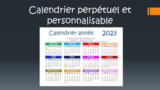 Calendrier perpétuel et personnalisable sous Excel [upl. by Gordan]