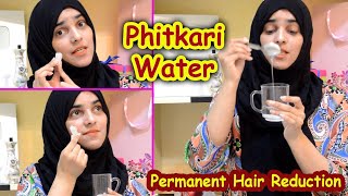 How to Use PHITKARI ALUM for Permanent Hair Reduction ll 100Natural [upl. by Eerrahs]