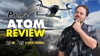 Potensic Atom Drone Review 4K Mini Drone Competitor [upl. by Eerdua]