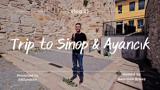 21Vlog Travel to Sinop amp Ayancik [upl. by Nbi]