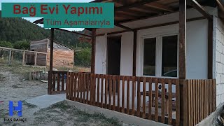 Tüm Detaylarıyla Bağ Evi Yapımı  Vineyard House Construction [upl. by Terrell924]