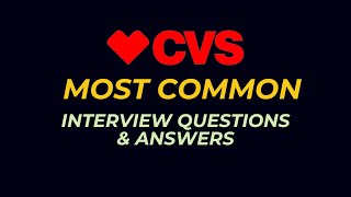 CVS Interview Questions and Answers for 2024 [upl. by Lemire]