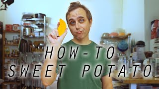 The ULTIMATE Guide to Cooking Sweet Potatoes [upl. by Piane]