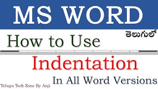 Indentation In MS Word In Telugu  MS Word 2016 Tutorial In Telugu  Indentation In MS Word 2016 [upl. by Ahsinom689]