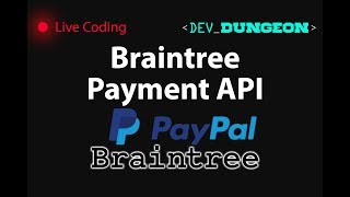 Live Coding Braintree Payment API [upl. by Weissmann]