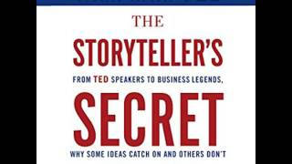 The Storytellers Secret From TED Speakers to Business Legends Audiobook [upl. by Dust912]