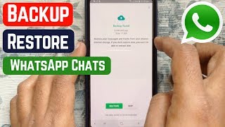 How to Backup and Restore Whatsapp Messages on Android 2019 [upl. by Ydnam910]