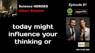 English listening PODCAST Science Heroes Albert Einstein [upl. by Berkeley]