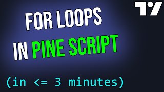 EVERYTHING you need to know about FOR LOOPS in Pine Script [upl. by Adnilg]