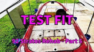 1992 Stratos Rehab  Part 5  Day 30 Test Fit [upl. by Eivlys]