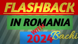 Flashback live in Romania 2024  Romanian bro [upl. by Fanchan]