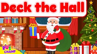 Deck The Hall  Christmas Song  Christmas Rhymes amp Kids Songs [upl. by Imotih670]