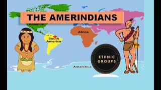 The Amerindians [upl. by Ayrad]