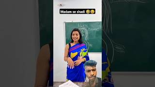 Madam se shadi 😆🤣 comedy funny short [upl. by Lokkin]