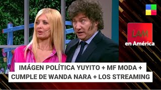 Imágen política Yuyito  MF Moda  Cumple de Wanda Nara LAM  Programa completo 091224 [upl. by Ahtela819]