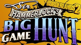 07  Lets Play  Borderlands 2 DLC Sir Hammerlocks Big Game Hunt [upl. by Sayres]