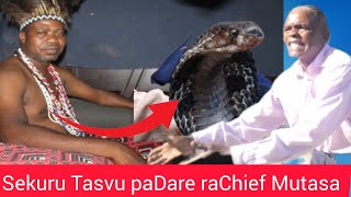 Nyaya yaSekuru Tasvu paDare raChief Mutasa [upl. by Niltyak]