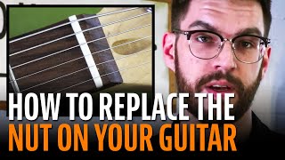 How to replace the nut on your guitar [upl. by Favien]