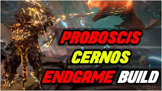 The Build You Need for Proboscis Cernos  Proboscis Cernos Steel Path Build WARFRAME [upl. by Atikan404]