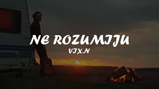 VixN  Ne Rozumiju TekstKaraoke [upl. by Rammus]