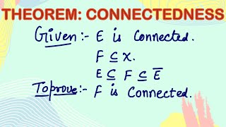 Theorem on connectedness  Real Analysis  Metric Space  Topology  Msc math  connectedness [upl. by Kannry411]