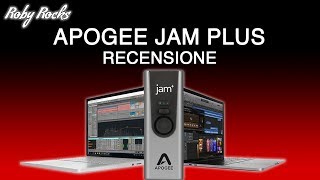 APOGEE JAM PLUS  RECENSIONE ITA [upl. by Gregory]