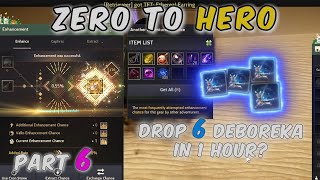 Deboreka Drop with Low Gear Enhancement TET Grind  Zero To Hero Part 6  Black Desert Online [upl. by Toffey]