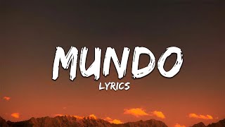 Mundo Lyrics [upl. by Suoivatnod850]