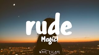 MAGIC  Rude Lyrics [upl. by Homovec]