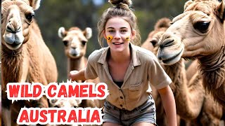 Outback Camels Australia  Camel Ride  Feeding in Outback Australia [upl. by Ila]