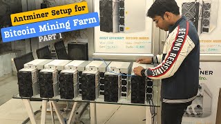 Antminer setup for customer  Bitcoin mining farm setup part 1 bitcoin [upl. by Grati424]