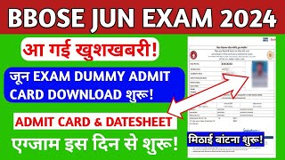 BBOSE JUNE EXAM DUMMY ADMIT CARD 2024 DOWNLOAD START  BBOSE 10TH 12TH DUMMY ADMIT CARD DOWNLOAD 24 [upl. by Ttezil]