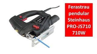 Ferastrau pendular Steinhaus PROJS710 710W Unboxing [upl. by Luedtke]