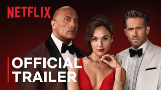 RED NOTICE  Official Trailer  Netflix [upl. by Junette156]